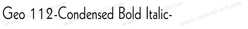 Geo 112-Condensed Bold Italic字体转换